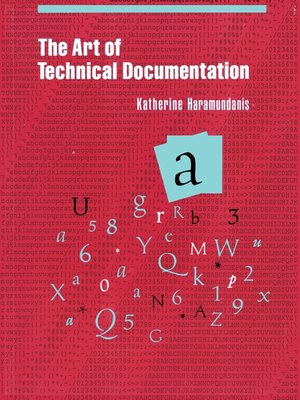 cover image of The Art of Technical Documentation